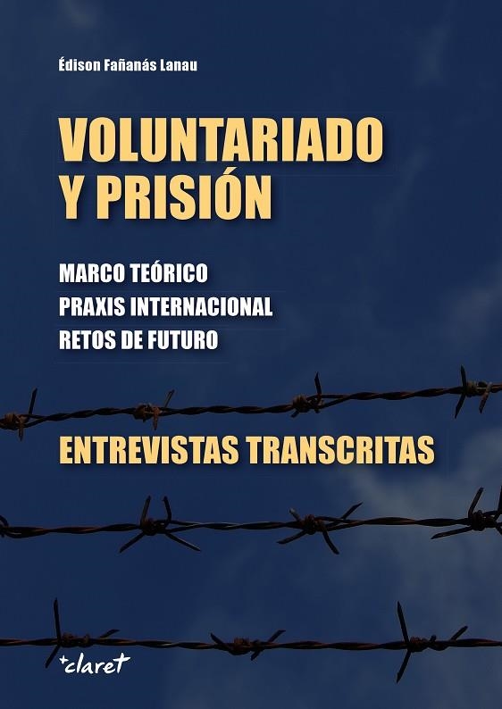 Voluntariado y prisión | 9788498468700 | Fañanás Lanau, Édison