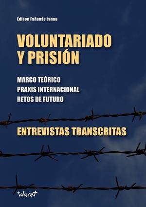 Voluntariado y prisión | 9788498468700 | Fañanás Lanau, Édison