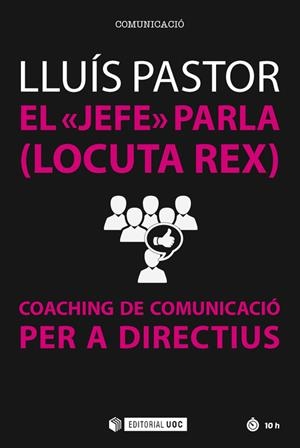 El "jefe" parla (Locuta Rex) | 9788491164746 | Pastor Pérez, Lluís