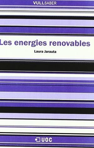 Les energies renovables | 9788497889230 | Jarauta Rovira, Laura