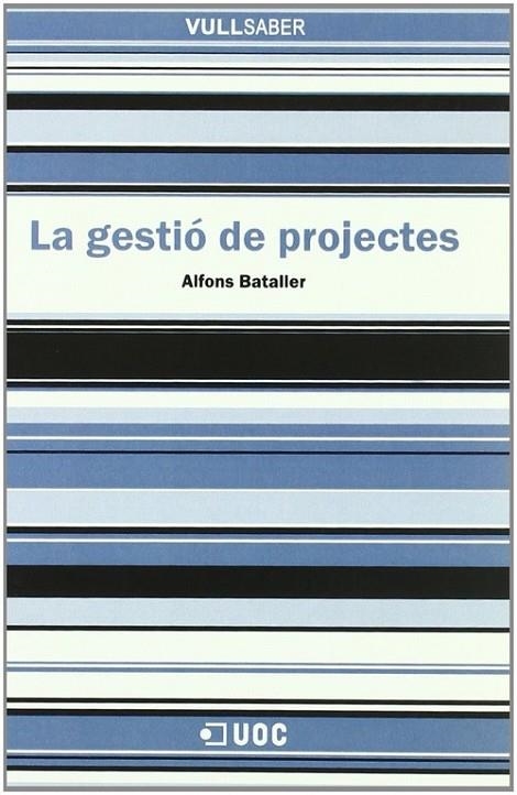 La gestió de projectes | 9788497888769 | Bataller Díaz, Alfons