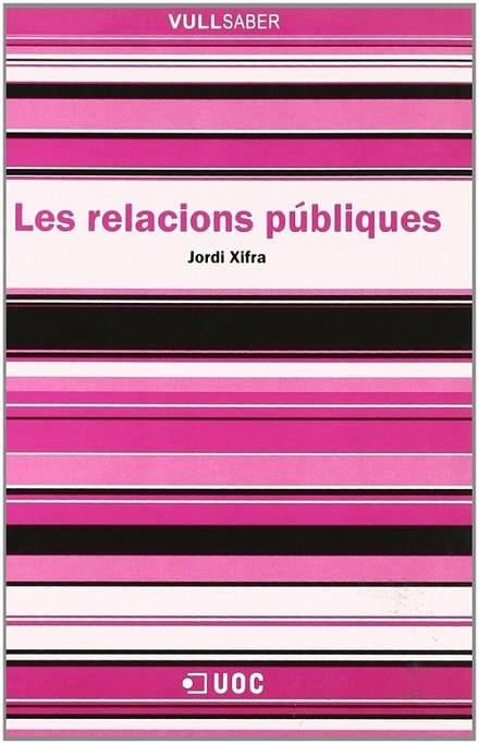Les relacions públiques | 9788497885515 | Xifra Triadú, Jordi