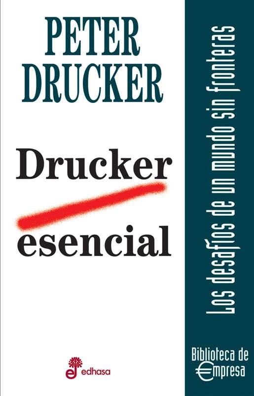 Drucker esencial | 9788435014540 | PETER F. DRUCKER