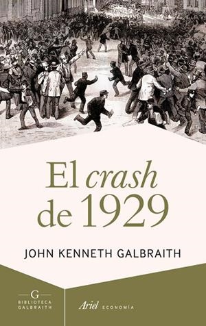 El crash de 1929 | 9788434409361 | Galbraith, John Kenneth