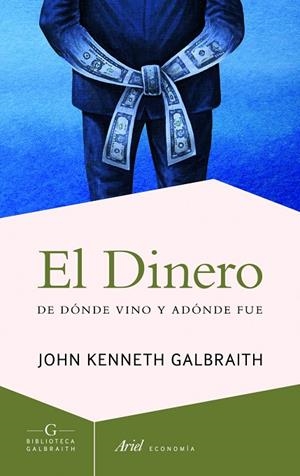 El dinero | 9788434414990 | Galbraith, John Kenneth