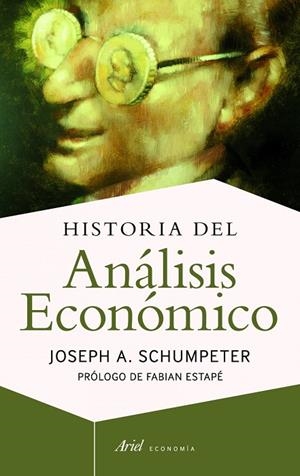Historia del análisis económico | 9788434419476 | Schumpeter, Joseph A.
