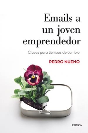 Emails a un joven emprendedor | 9788498926569 | Nueno, Pedro