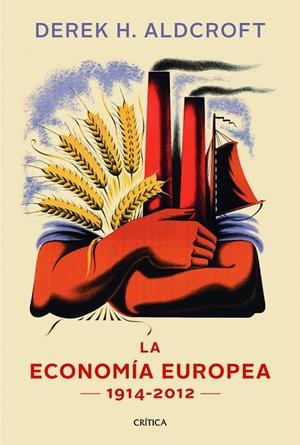 La economía europea | 9788498925869 | Aldcroft, Derek H.