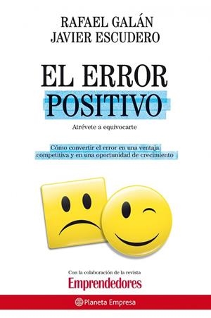 El error positivo | 9788408086871 | Hachette Filipacchi, S.L.;Galan de la Cuesta, Rafael;Escudero Cuevas, Francisco Javier