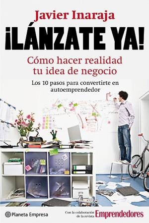 ¡Lánzate ya! | 9788408088905 | Inaraja, Francisco Javier