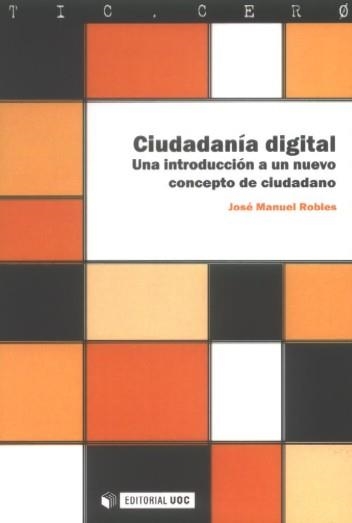 Ciudadanía digital | 9788497887885 | Robles Morales, José Manuel