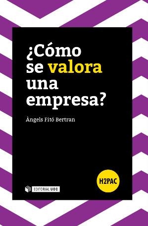 ¿Cómo se valora una empresa? | 9788490645338 | Fitó Bertran, Àngels