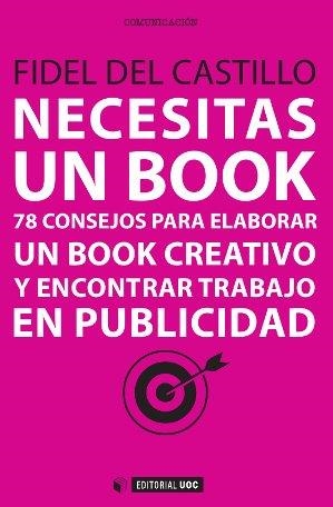 Necesitas un book | 9788490643594 | del Castillo Díaz, Fidel
