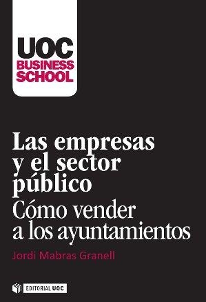 Las empresas y el sector público | 9788490299296 | Mabras Granell, Jordi