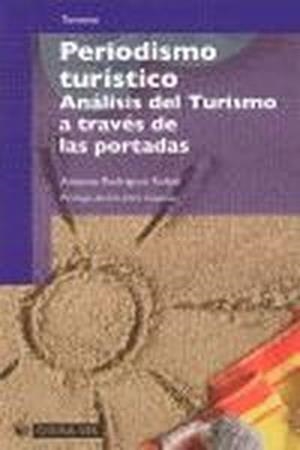 Periodismo turístico | 9788497888523 | Rodríguez Ruibal, Antonio