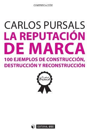 La reputación de marca | 9788490297629 | Pursals Puig, Carlos