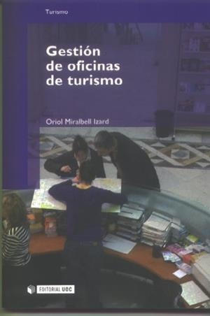 Gestión de oficinas de turismo | 9788497885751 | Miralbell Izard, Oriol