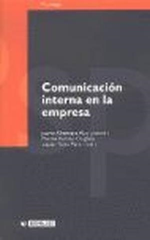 Comunicación interna en la empresa | 9788497881593 | Almenara Aloy, Jaume;Romeo Delgado, Marina;Roca Pérez, Xavier