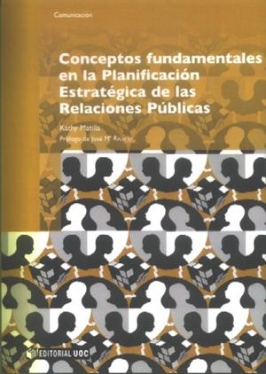 Conceptos fundamentales en la Planificación Estratégica de las Relaciones Públicas | 9788497888035 | Matilla i Serrano, Kathy