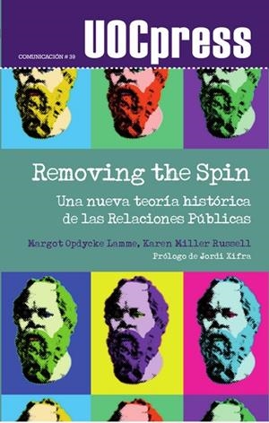Removing the Spin | 9788490648933 | Opdycke Lamme, Margot;Miller Russell, Karen