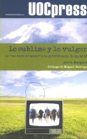 Lo sublime y lo vulgar | 9788497887502 | Busquet Duran, Jordi