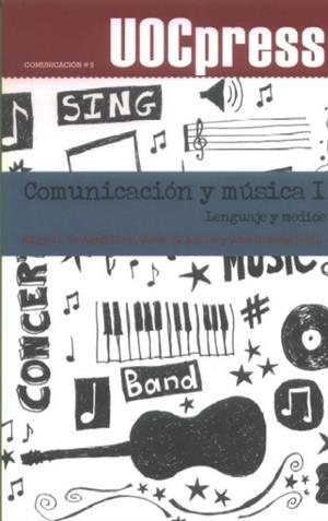 Comunicación y música I | 9788497887205 | de Aguilera, Miguel;Adell Pitarch, Joan Elies;Sedeño, Ana