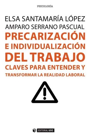 Precarización e individualización del trabajo | 9788491161219 | Santamaría López, Elsa;Serrano Pascual, Amparo