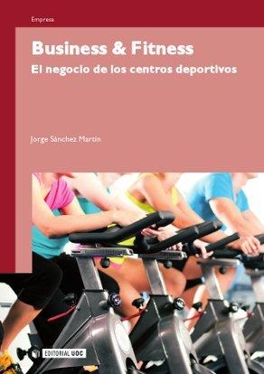 Business AND Fitness | 9788497884464 | Sánchez Martín, Jorge