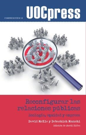 Reconfigurar las relaciones públicas | 9788497889735 | Mckie, David;Munshi, Debashish