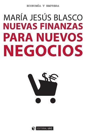 Nuevas finanzas para nuevos negocios | 9788490647837 | Blasco Pérez, María Jesús