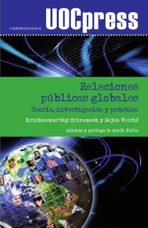 Relaciones públicas globales | 9788497886314 | Krishnamurthy Sriramesh;Dejan Vercic