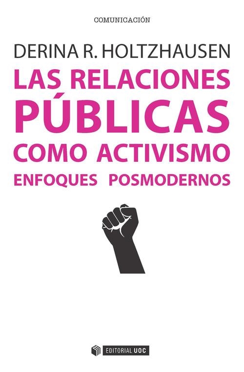 Las relaciones públicas como activismo | 9788490647271 | Holtzhausen, Derina R.