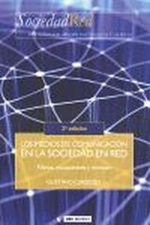 Los medios de comunicación en la Sociedad en Red | 9788497888929 | Cardoso, Gustavo