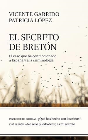 El secreto de Bretón | 9788434406407 | Garrido Genovés, Vicente;López Lucio, Patricia