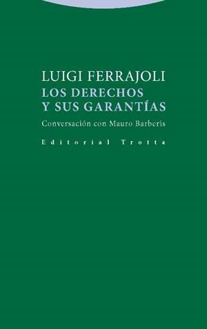 Los derechos y sus garantías | 9788498796209 | LUIGI FERRAJOLI