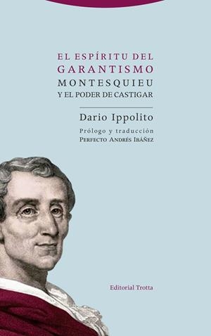 El espíritu del garantismo | 9788498796933 | Ippolito, Dario