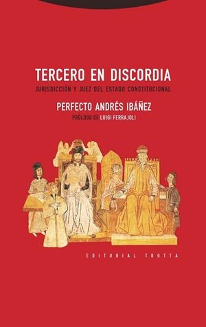 Tercero en discordia | 9788498795721 | PERFECTO ANDRÉS IBÁÑEZ