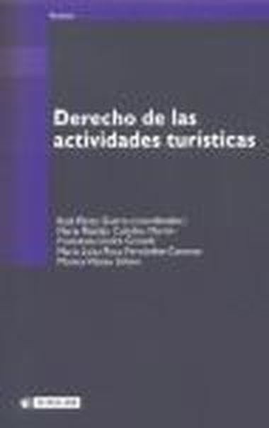 Derecho de las actividades turísticas | 9788497885294 | Pérez Guerra, Raúl