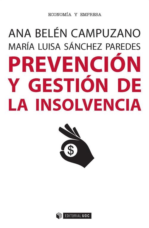 Prevención y gestión de la insolvencia | 9788491163893 | Campuzano Laguillo, Ana Belén;Sánchez Paredes, María Luisa