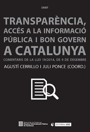 Transparència, accés a la informació i bon govern a Catalunya. | 9788490648513 | Cerrillo Martínez, Agustí;Ponce Solé, Juli