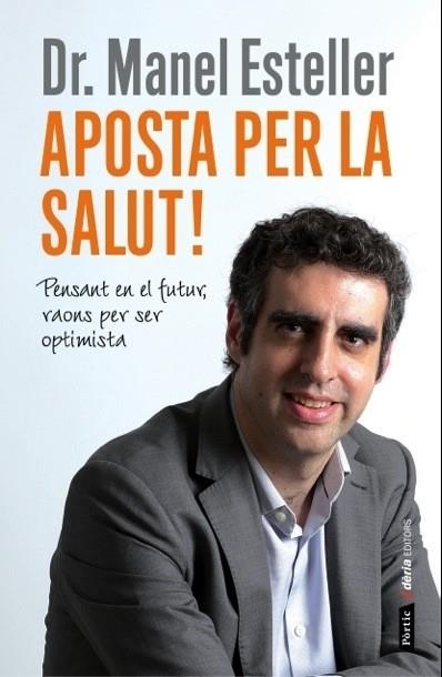 Aposta per la salut! | 9788498092905 | Esteller, Manel