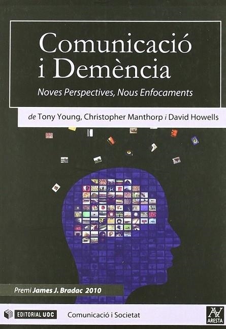 Comunicació i demència | 9788497889377 | Young, Tony;Manthorp, Christopher;Howells, David