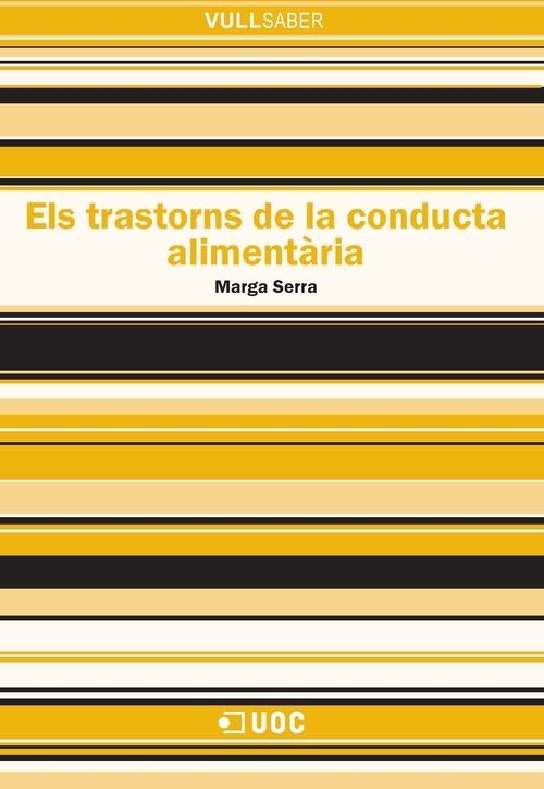 Els trastorns de la conducta alimentària | 9788490643082 | Serra Alias, Marga