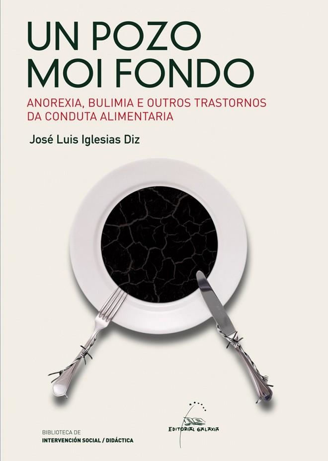 Un pozo moi fondo | 9788498654202 | Iglesias Diz, José Luis