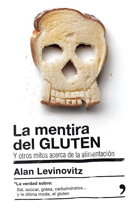 La mentira del GLUTEN | 9788499985442 | Levinovitz, Alan