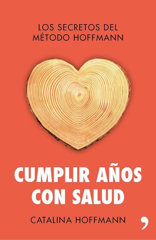 Cumplir años con salud | 9788499984254 | Hoffmann, Catalina