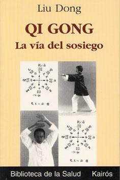 Qi Gong | 9788472454743 | Dong, Liu