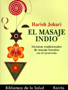 El masaje indio | 9788472453692 | Johari, Jarish