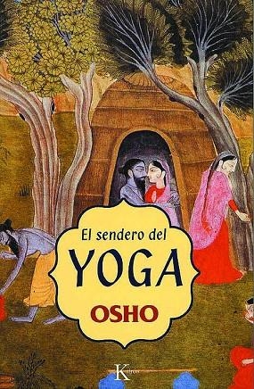 El sendero del Yoga | 9788472455467 | Osho