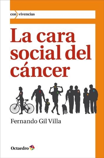 La cara social del cáncer | 9788499212593 | Gil Villa, Fernando